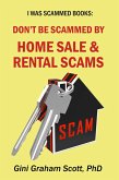 Don't Be Scammed by Home Sale and Rental Scams (I Was Scammed Books) (eBook, ePUB)