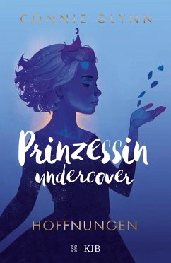 Hoffnungen / Prinzessin undercover Bd.4 (Mängelexemplar) - Glynn, Connie