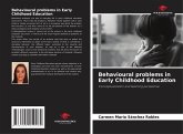 Behavioural problems in Early Childhood Education