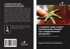 L'empatia degli scolari mentalmente disabili con comportamenti psicopatici - Zemlyakina, Evgenia Dmitrievna