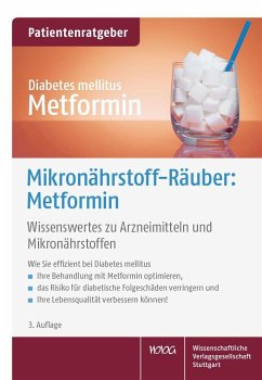 Mikronährstoff-Räuber: Metformin - Gröber, Uwe;Kisters, Klaus