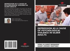 DEPRESSION AS A CAUSE OF PSYCHOLOGICAL VIOLENCE IN OLDER ADULTS - Álvarez Bernardo, Sonia;Jiménez Martínez, Danny