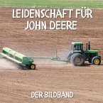 Leidenschaft für John Deere