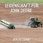 Leidenschaft für John Deere