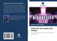 BIOPHYSIK DES SEHENS UND HÖRENS - Nascimento, Silvestre