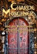 Charlie Moschner und der König von... - Bild 1