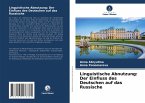 Linguistische Abnutzung: Der Einfluss des Deutschen auf das Russische