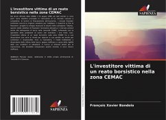 L'investitore vittima di un reato borsistico nella zona CEMAC - Bandolo, François Xavier