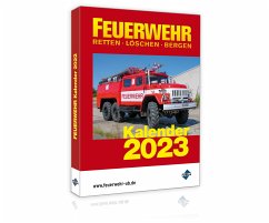 FEUERWEHR Kalender 2023 - Forum Verlag Herkert GmbH