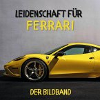 Leidenschaft für Ferrari