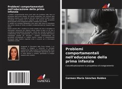 Problemi comportamentali nell'educazione della prima infanzia - Sánchez Robles, Carmen María