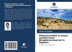 Pflanzenvielfalt in einem mediterranen Biosphärenreservat in Ägypten - Al Sodany, Yassin