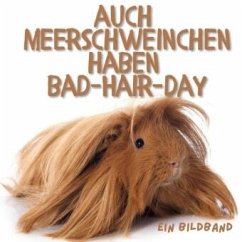 Cover Auch Meerschweinchen haben Bad-Hair-Day