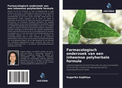 Farmacologisch onderzoek van een inheemse polyherbale formule - Gajbhiye, Sagarika