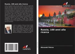 Russia, 100 anni alla ricerca - Petrov, Alexandr