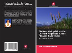 Efeitos Alelopáticos Da Celosia Argentea L Nas Plantas Cultivadas - Pendlikatla, Saritha
