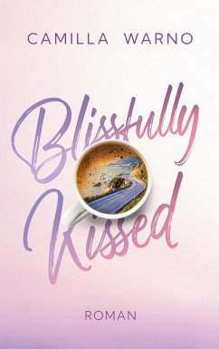 Blissfully Kissed