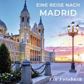 Eine Reise nach Madrid