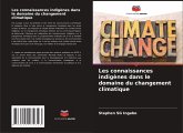 Les connaissances indigènes dans le domaine du changement climatique