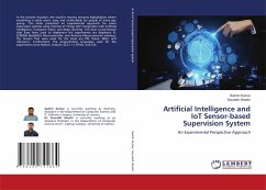 Artificial Intelligence and IoT Sensor-based Supervision System - Kumar, Sachin;Shastri, Sourabh