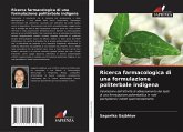 Ricerca farmacologica di una formulazione politerbale indigena