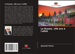 La Russie, 100 ans à l'affût - Petrov, Alexandr