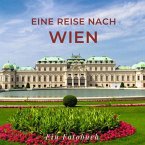 Eine Reise nach Wien