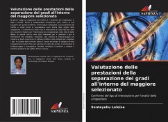 Valutazione delle prestazioni della separazione dei gradi all'interno del maggiore selezionato - Leleisa, Sentayehu