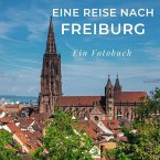 Eine Reise nach Freiburg