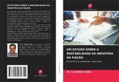 UM ESTUDO SOBRE A RENTABILIDADE DA INDÚSTRIA DA FIAÇÃO - SURESH BABU, Dr. K