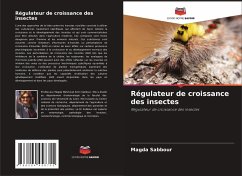 Régulateur de croissance des insectes - Sabbour, Magda
