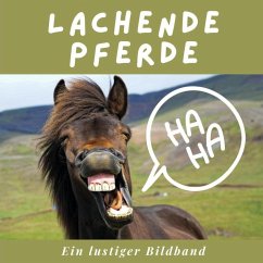 Lachende Pferde - Roig, Julia