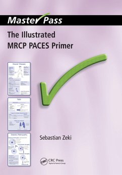 The Illustrated MRCP PACES Primer (eBook, PDF) - Zeki, Sebastian