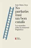 No parlaràs mai un bon català (eBook, ePUB)