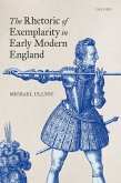 The Rhetoric of Exemplarity in Early Modern England (eBook, PDF)