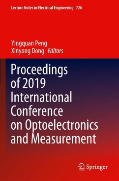 Proceedings of 2019 International Conference on Optoelectronics and Measurement