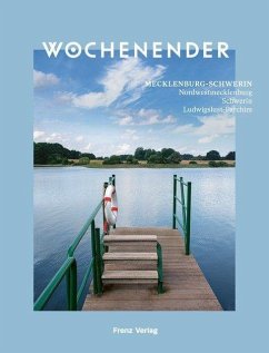 Wochenender: Mecklenburg-Schwerin - Frenz, Elisabeth