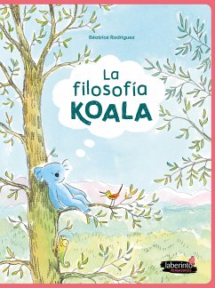 La filosofía Koala (fixed-layout eBook, ePUB) - Rodriguez, Beatrice