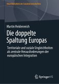 Die doppelte Spaltung Europas (eBook, PDF)