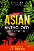 Asian Anthology: New Writing Vol. 1 (eBook, ePUB)