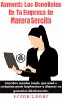 Aumenta Los Beneficios De Tu Empresa De... - Bild 1