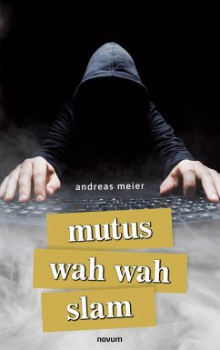 mutus wah wah slam - Meier, Andreas