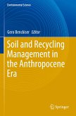 Soil and Recycling Management in the Anthropocene Era