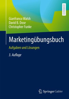 Marketingübungsbuch - Walsh, Gianfranco;Dose, David B.;Funke, Christopher