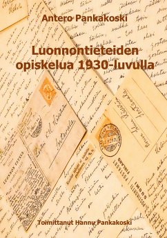 Luonnontieteiden opiskelua 1930-luvulla (eBook, ePUB)