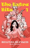 Belinda Blinked; The Extra Bits 1 (eBook, ePUB)