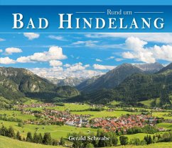 Rund um Bad Hindelang - Schwabe, Gerald