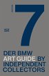 Der siebte BMW Art Guide by Independent... - Bild 1
