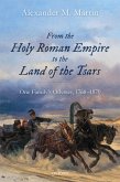 From the Holy Roman Empire to the Land of the Tsars (eBook, ePUB)