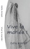 VIVE LA MARIEE (eBook, ePUB) VIVE LA MARIEE (eBook, ePUB)